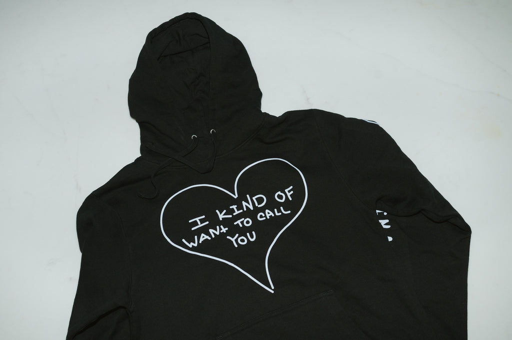 I Kind Of Want To Call You Hoodie